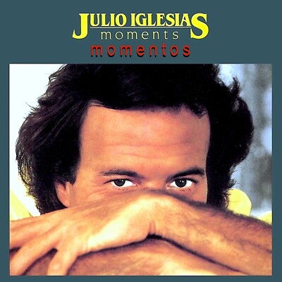Julio Iglesias - Momentos